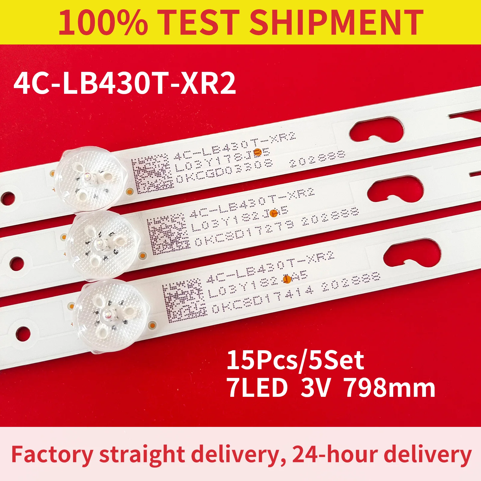 

15Pcs LED Backlight strip for TCL XIAO MI 43" TV JL.D43071330-004AS-M_V01 4C-LB430T-HRC XR3 JFA L43M5-5ASP LT-43T510F LVF430LGDX