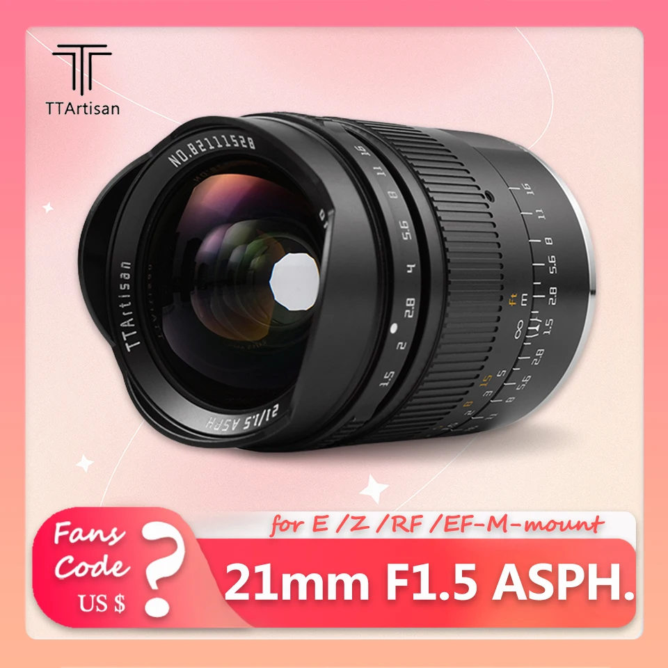 

TTArtisan 21mm F1.5 Full Frame MF Wide Angle Camera Lens for Photography Sony A7 A5000 NEX-3N Canon RF Nikon Z5 Sigma L Mount