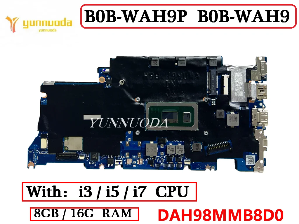 

DAH98MMB8D0 For Huawei Matebook D15 BoB-WAH9P BoB-WAH9 Laptop Motherboard Wtih i3 i5 i7 10 th CPU 8G RAM 100% Tested