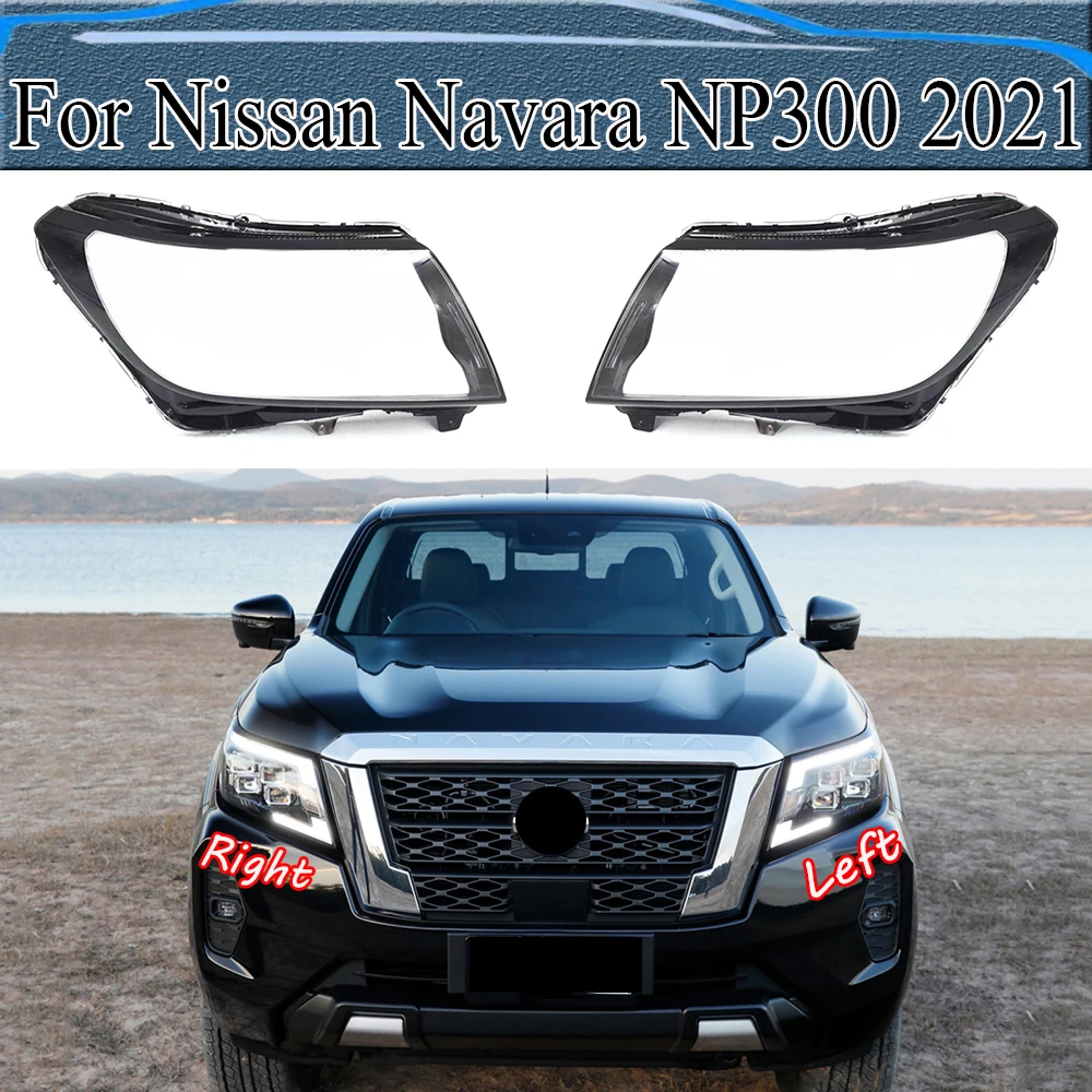 For Nissan Navara NP300 2021 Transparent Lampshade Lens Headlamp Cover Front Headlight Shell Lamp Shade Plexiglass
For Nissan Navara NP300 2021 Transparent Lampshade Lens Headlamp Cover Front Headlight Shell Lamp Shade Plexiglass