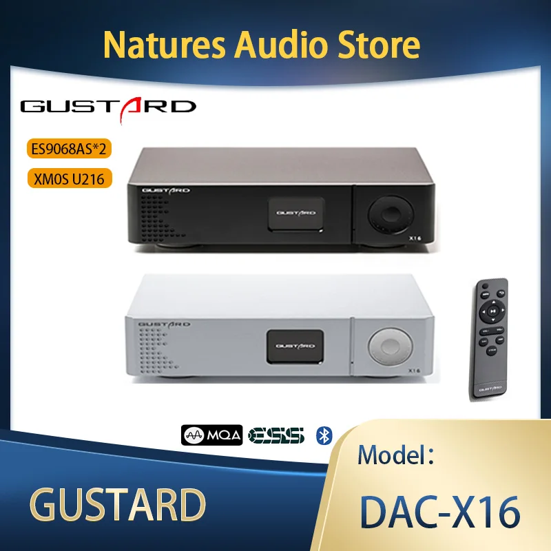 

GUSTARD DAC-X16 MQA HIFI reference decoder Bluetooth5.0 dual ES9068AS native balanced DAC X16 full decoding DSD512 XU216 USB IIS