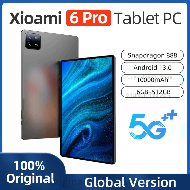 2024 Original Global Version Tablet Android 13 Pad 6 Pro 16GB+512GB Snapdragon 888 Tablets PC 5G Dual SIM Card WIFI HD 4K Mi Tab
2024 Original Global Version Tablet Android 13 Pad 6 Pro 16GB+512GB Snapdragon 888 Tablets PC 5G Dual SIM Card WIFI HD 4K Mi Tab