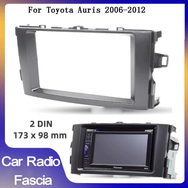 2Din Автомобильная стереопанель Fascia Для Toyota Auris 2006-2012, комплект стереопанелей для приборной панели, устанавливаемая установка, облицовочная рамка
2Din Автомобильная стереопанель Fascia Для Toyota Auris 2006-2012, комплект стереопанелей для приборной панели, устанавливаемая установка, облицовочная рамка