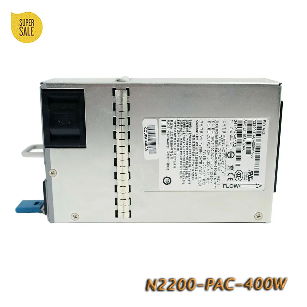 

N2200-PAC-400W Power Supply for CISCO PS-2421-1-LF NEXUS2000 400W Work Good