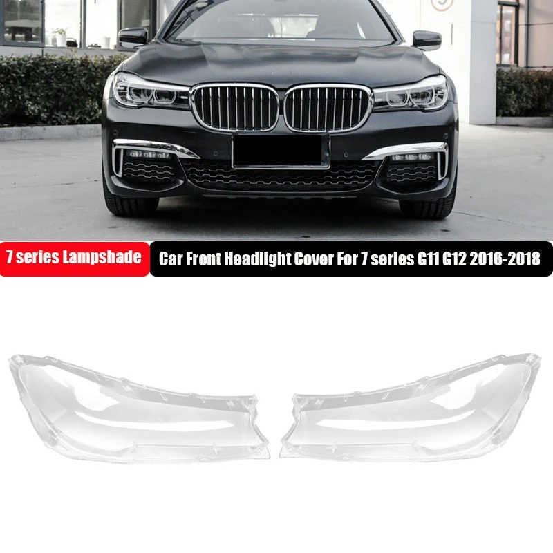 

Car Front Headlight Cover Head Light Lampshade Glass Lens Shell Case For BMW 7 Series G11 G12 730Li 740Li 2016-2018
