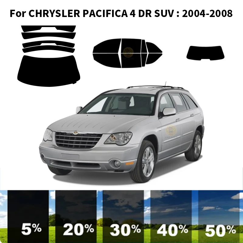 Precut nanoceramics car UV Window Tint Kit Automotive Window Film For CHRYSLER PACIFICA 4 DR SUV 2004-2008
Precut nanoceramics car UV Window Tint Kit Automotive Window Film For CHRYSLER PACIFICA 4 DR SUV 2004-2008