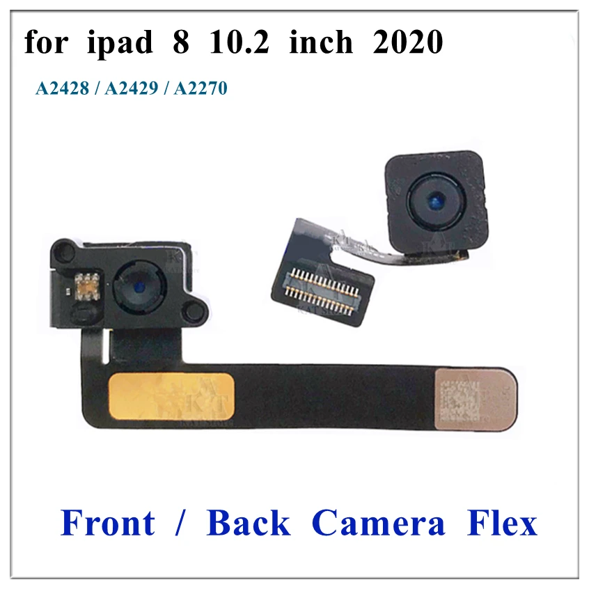 10Pcs Rear Back Main Front Camera Module Flex Cable For iPad 8 10.2 Inch 2020 A2428 A2429 A2270 Big Face Small Cam Connector
10Pcs Rear Back Main Front Camera Module Flex Cable For iPad 8 10.2 Inch 2020 A2428 A2429 A2270 Big Face Small Cam Connector