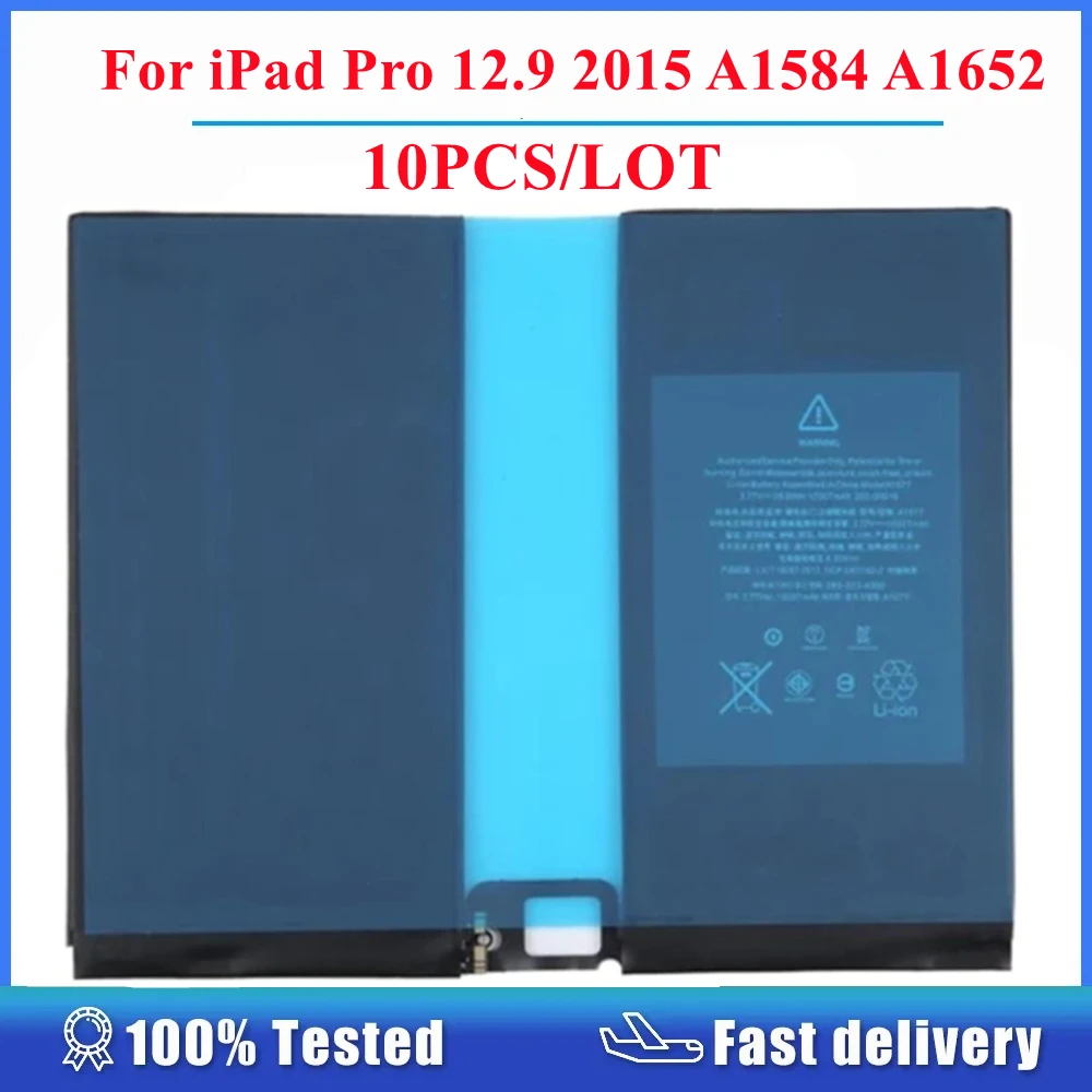 10PCS/LOT Tablet Battery For iPad Pro 12.9 2015 A1584 A1652 10307mAh Replacement Spare Part
10PCS/LOT Tablet Battery For iPad Pro 12.9 2015 A1584 A1652 10307mAh Replacement Spare Part