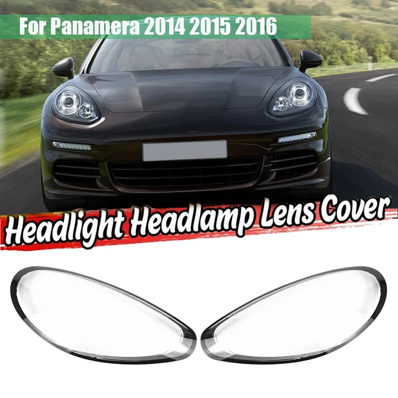 For Porsche Panamera 2014 2015 2016 Car Headlight Lens Cover Lamp Shade Lens Head Light Shell Cover
For Porsche Panamera 2014 2015 2016 Car Headlight Lens Cover Lamp Shade Lens Head Light Shell Cover