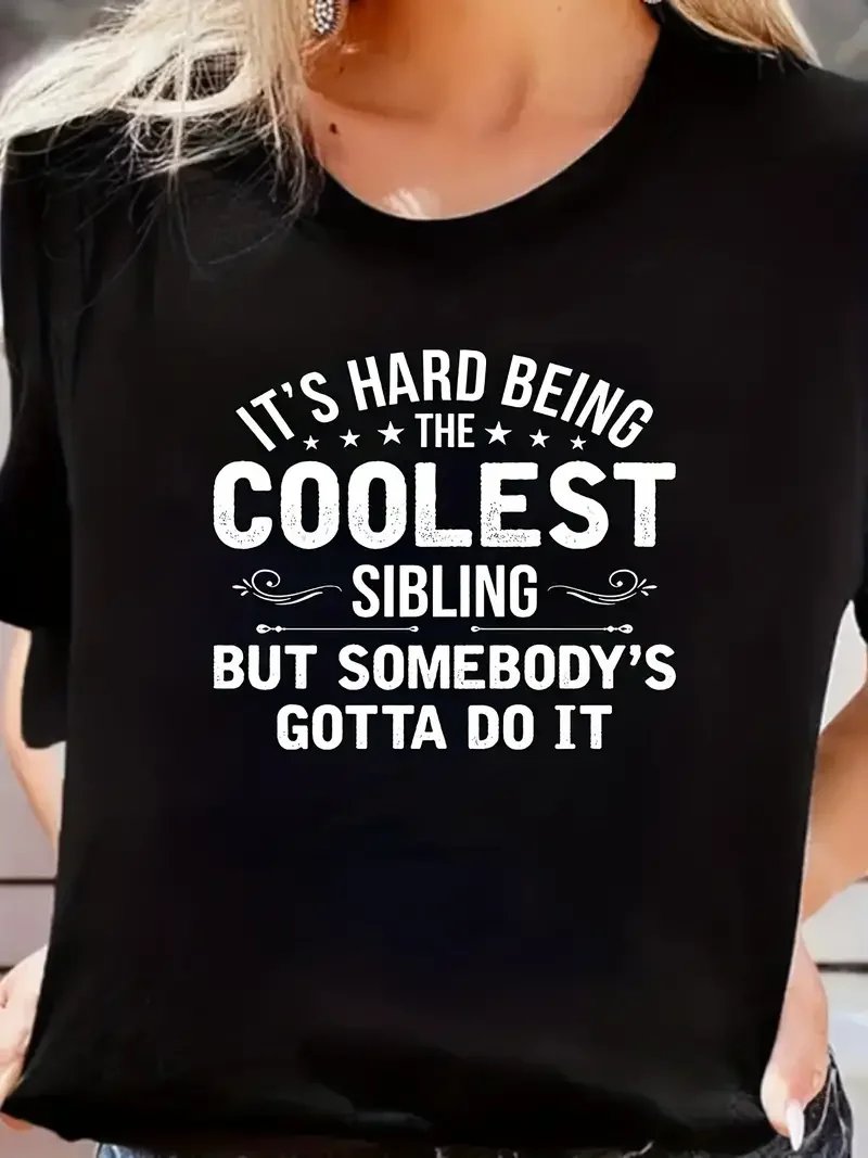 Женская футболка с коротким рукавом It's Hard Be The Best Sibling, повседневная женская модная футболка с принтом для лета
Женская футболка с коротким рукавом It's Hard Be The Best Sibling, повседневная женская модная футболка с принтом для лета