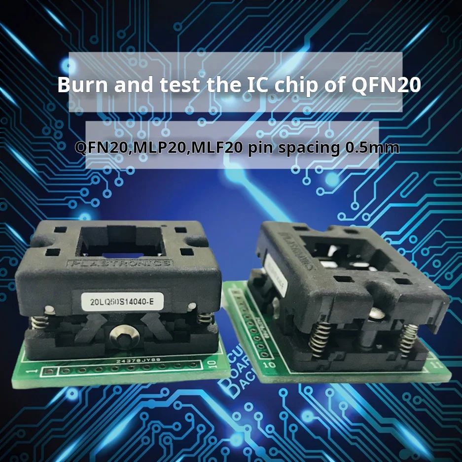 

Brand new & original test burn-in socket qfn20 0.5mm 4x4/20lq50s14040-e Programmer belt pcb