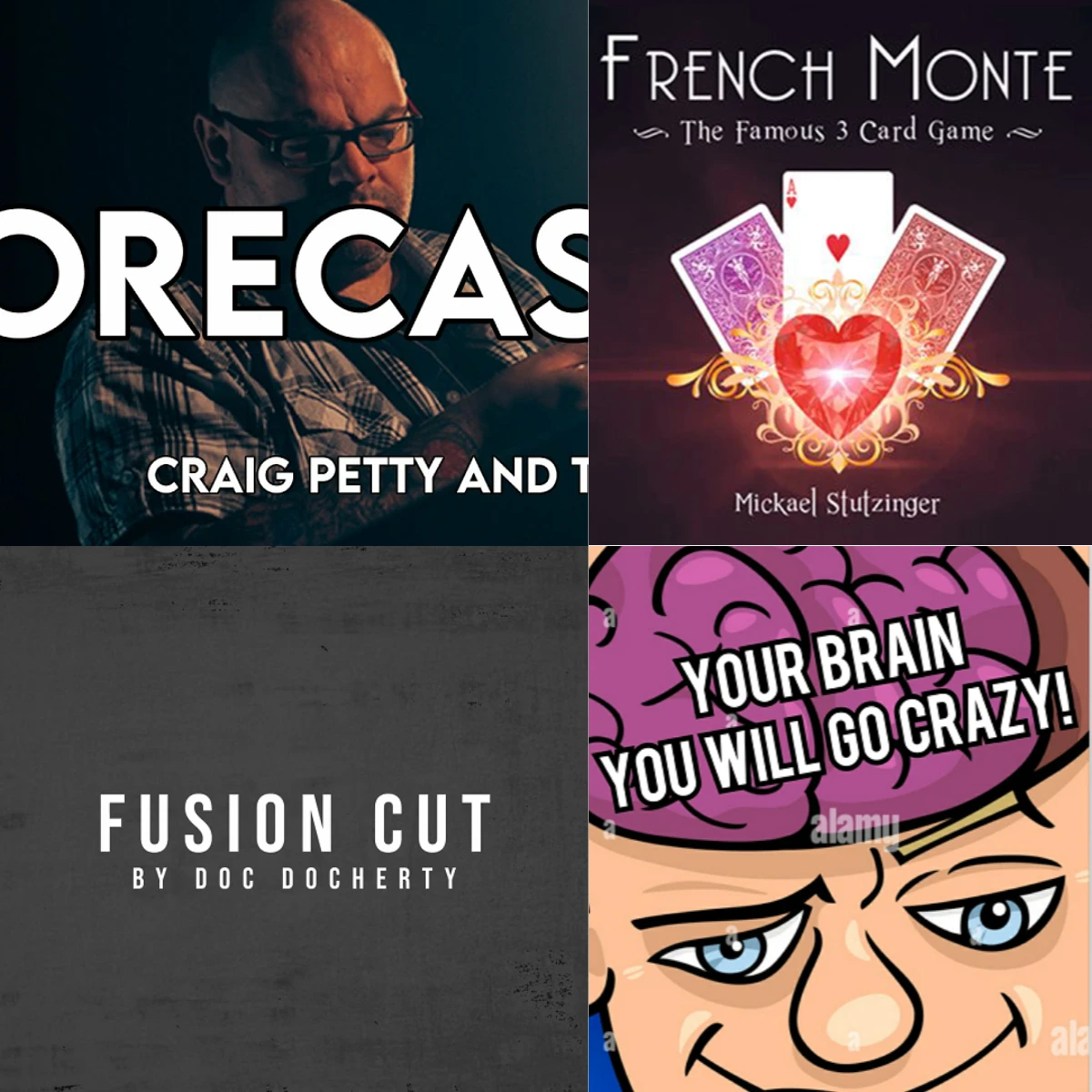 Forecast by Craig Petty,French Monte by Mickael Stutzinge,Fusion Cut by Doc Docherty,Impossible Thought by Stefano Nobile magic
Forecast by Craig Petty,French Monte by Mickael Stutzinge,Fusion Cut by Doc Docherty,Impossible Thought by Stefano Nobile magic