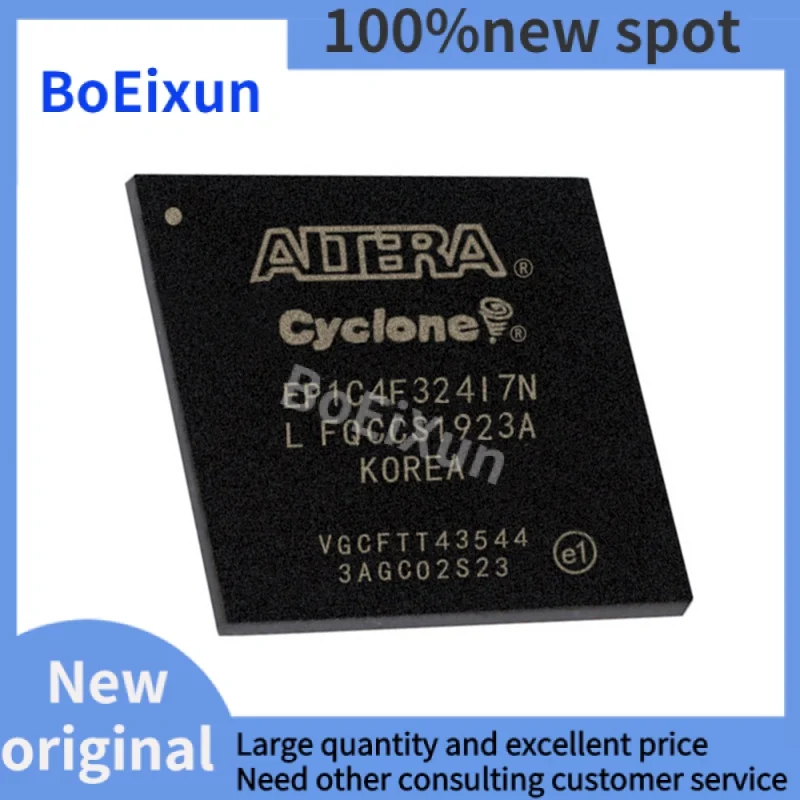 1~100PCS EP1C4F324I7N BGA-324 EP1C4F324I7 1C4F324I7 Programmable Gate Array IC Brand New Original Free Shipping
1~100PCS EP1C4F324I7N BGA-324 EP1C4F324I7 1C4F324I7 Programmable Gate Array IC Brand New Original Free Shipping
