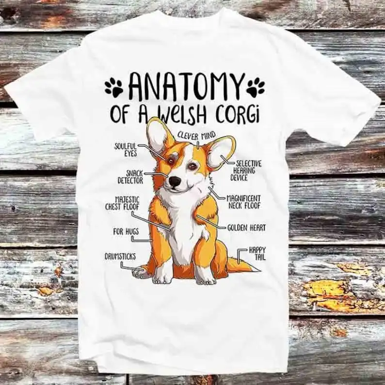 Anatomy of A Welsh Corgi T Shirt Vintage Retro Cool Gift Mens Womens Unisex Cartoon Anime Top Tee B730
Anatomy of A Welsh Corgi T Shirt Vintage Retro Cool Gift Mens Womens Unisex Cartoon Anime Top Tee B730