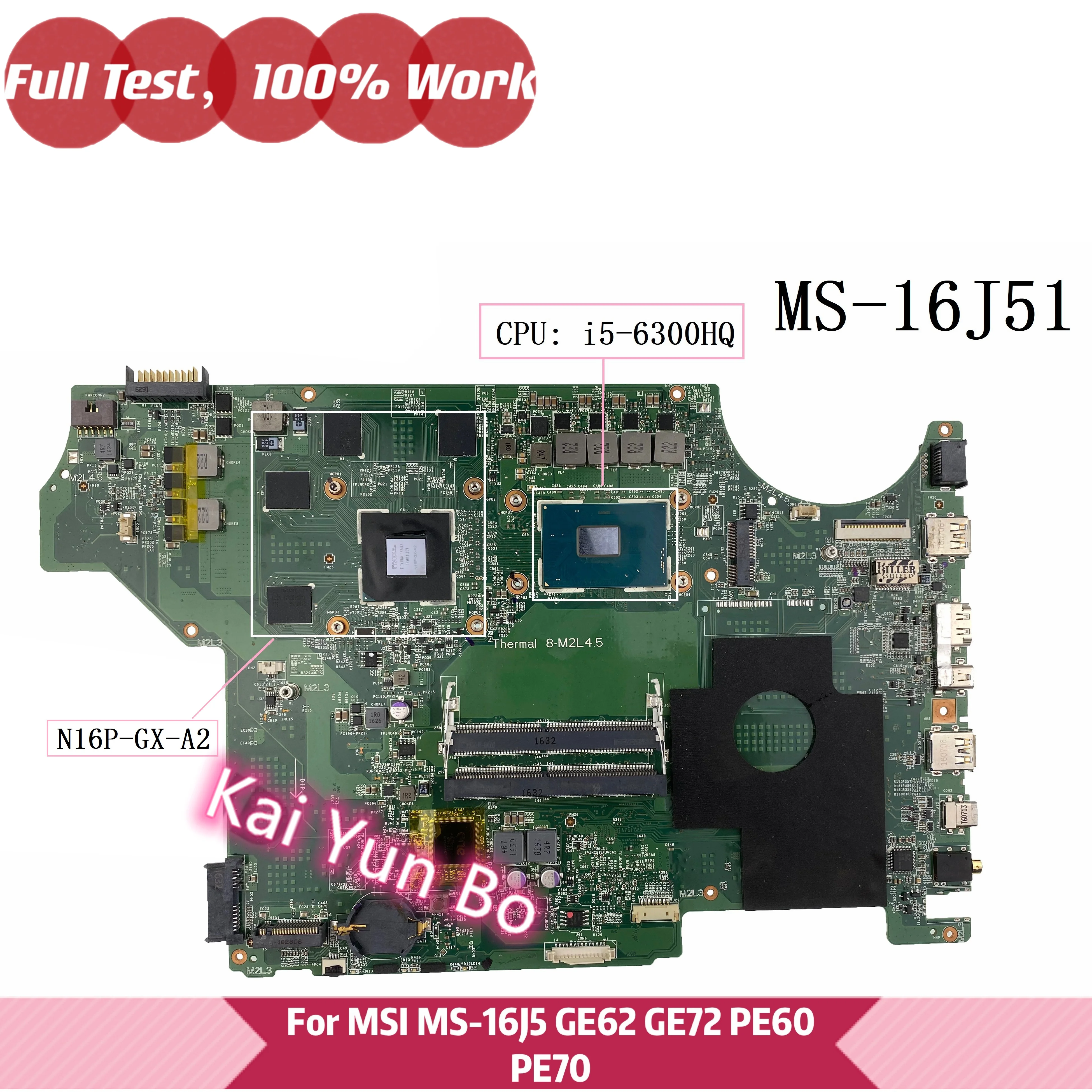 For MSI For Prestige PE70 PE60 6QE GE62 GE72 Laptop Motherboard MS-16J51 with i5-6300HQ CPU N16P-GX-A2 GPU 100% Fully Tested
For MSI For Prestige PE70 PE60 6QE GE62 GE72 Laptop Motherboard MS-16J51 with i5-6300HQ CPU N16P-GX-A2 GPU 100% Fully Tested
