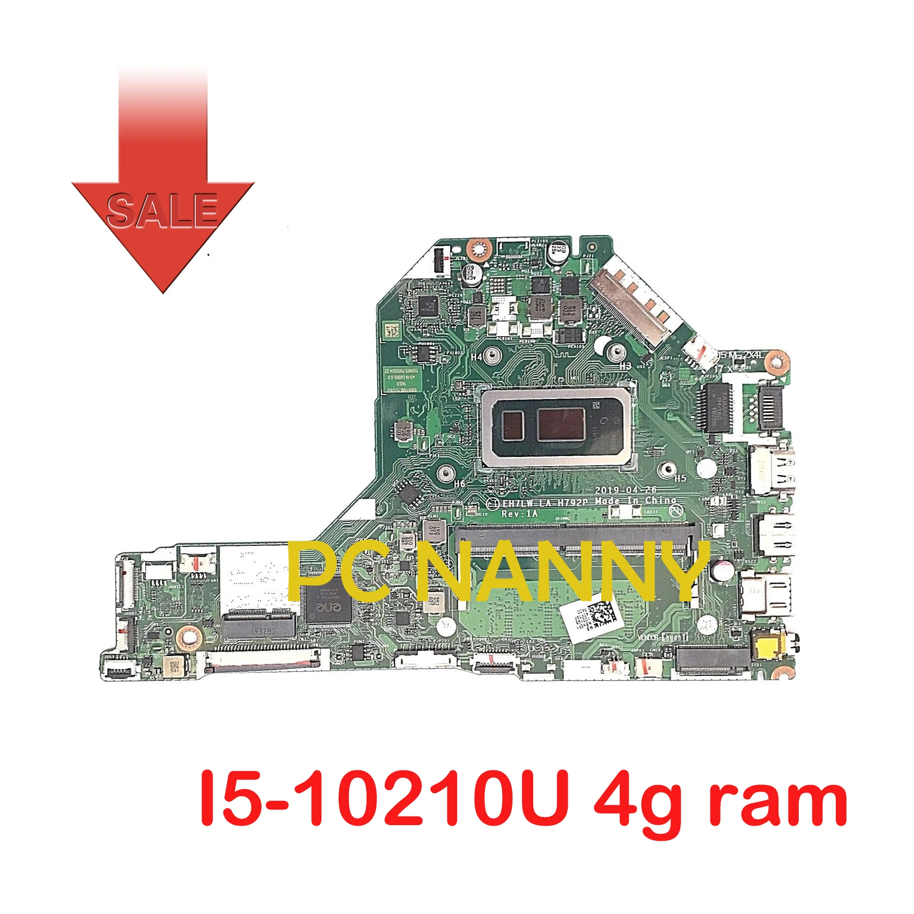 PCNANNY for Acer Aspire A315-54 laptop Motherboard I5-10210U 4g ram LA-H792P UAM
PCNANNY for Acer Aspire A315-54 laptop Motherboard I5-10210U 4g ram LA-H792P UAM
