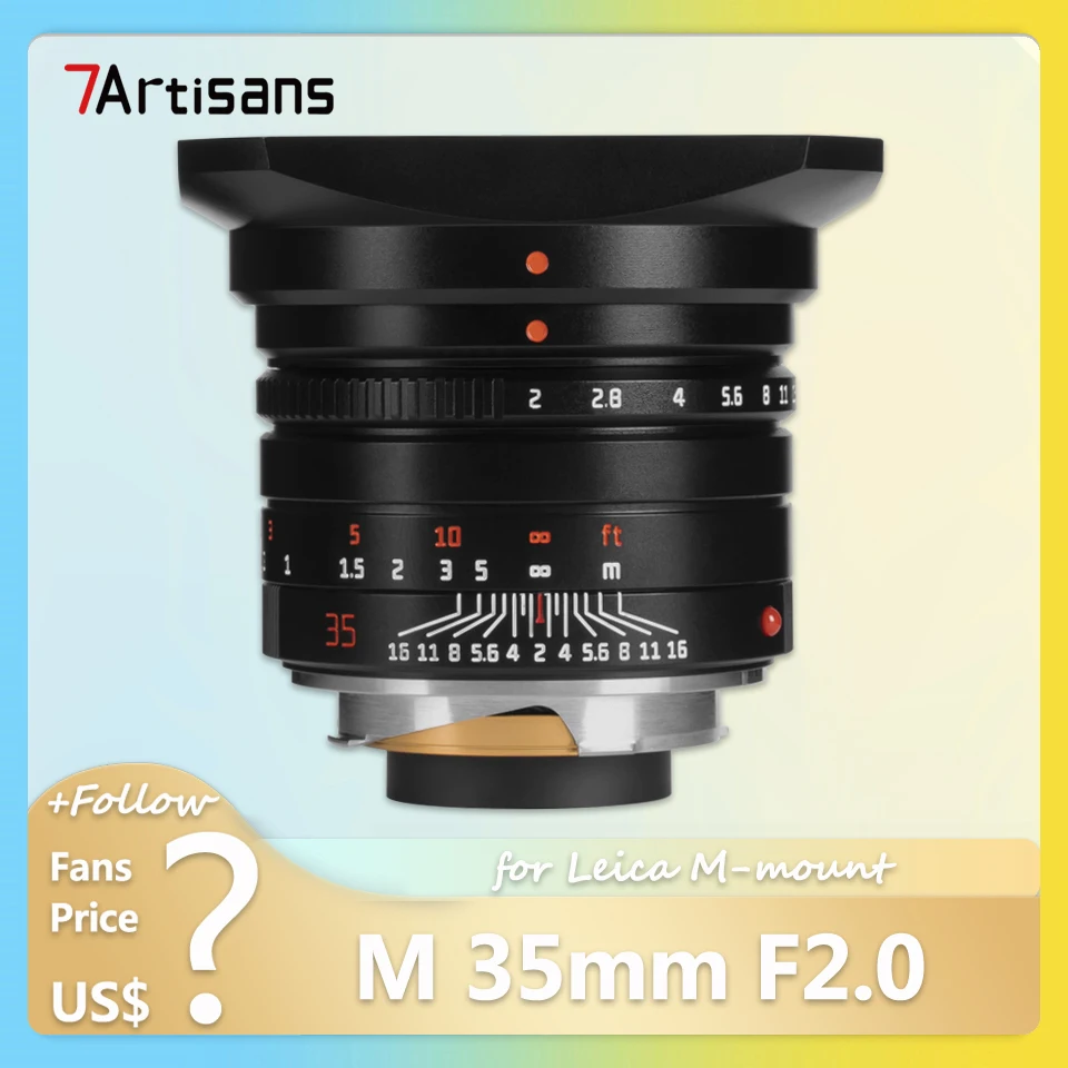 7artisans M 35mm F2.0 Manual Focus Full Frame Portrait Prime Lens for Leica M Mount M2 M3 M4 M5 M6 M7 M8 M9P M10 M262
7artisans M 35mm F2.0 Manual Focus Full Frame Portrait Prime Lens for Leica M Mount M2 M3 M4 M5 M6 M7 M8 M9P M10 M262