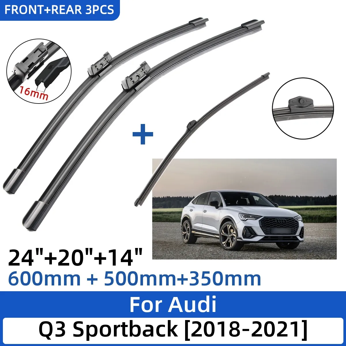 Щетки стеклоочистителя для Audi Q3 Sportback, 2018-2021 дюйма, 24 + 20 + 14 дюймов, 3 шт.
Щетки стеклоочистителя для Audi Q3 Sportback, 2018-2021 дюйма, 24 + 20 + 14 дюймов, 3 шт.