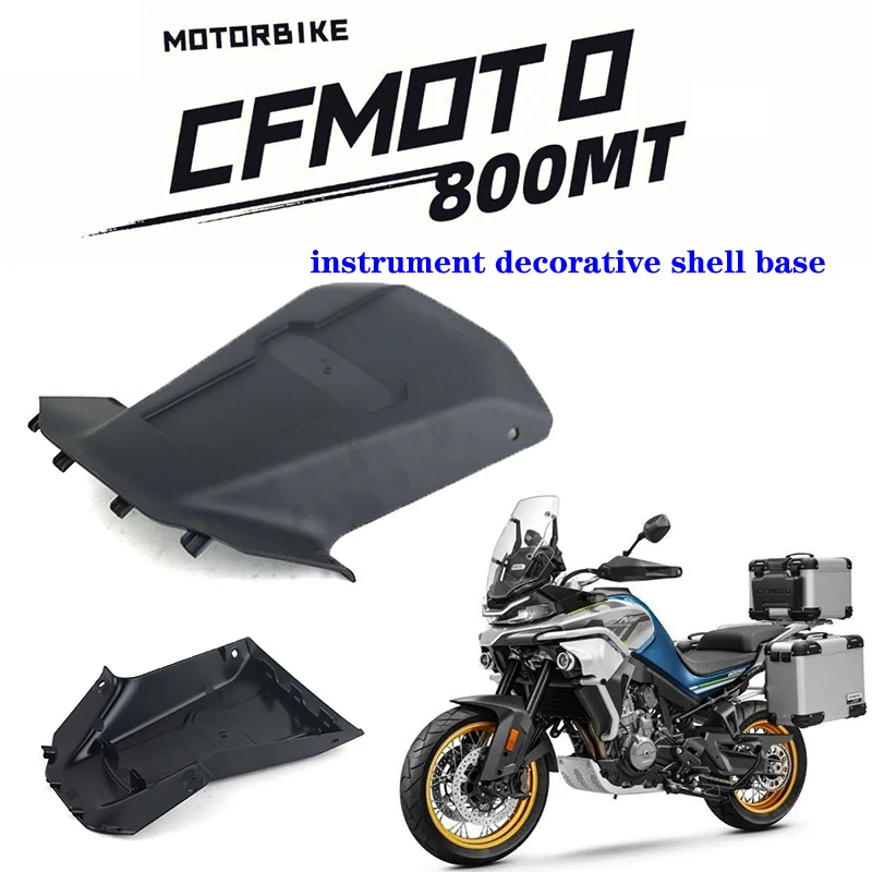 

Suitable for CFMOTO motorcycle original accessories 800MT instrument front cover CF800-5/5A instrument decorative shell base