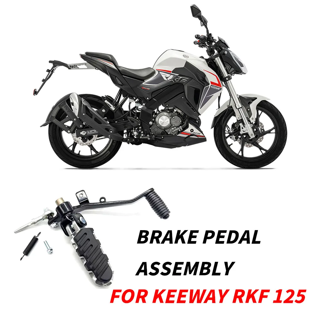 NEW Motorcycle Accessories For Keeway RKF 125 RKF125 Brake Step Rod Brake Lever Rear Brake Pedal Assembly
NEW Motorcycle Accessories For Keeway RKF 125 RKF125 Brake Step Rod Brake Lever Rear Brake Pedal Assembly