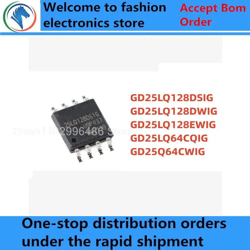 100% New GD25LQ128DSIG SOP8 GD25LQ128DWIG GD25LQ256DWIGR DFN8 GD25LQ128EWIG GD25S512MDYIG WSON8 GD25LQ64CQIG USON8 chips ic
100% New GD25LQ128DSIG SOP8 GD25LQ128DWIG GD25LQ256DWIGR DFN8 GD25LQ128EWIG GD25S512MDYIG WSON8 GD25LQ64CQIG USON8 chips ic