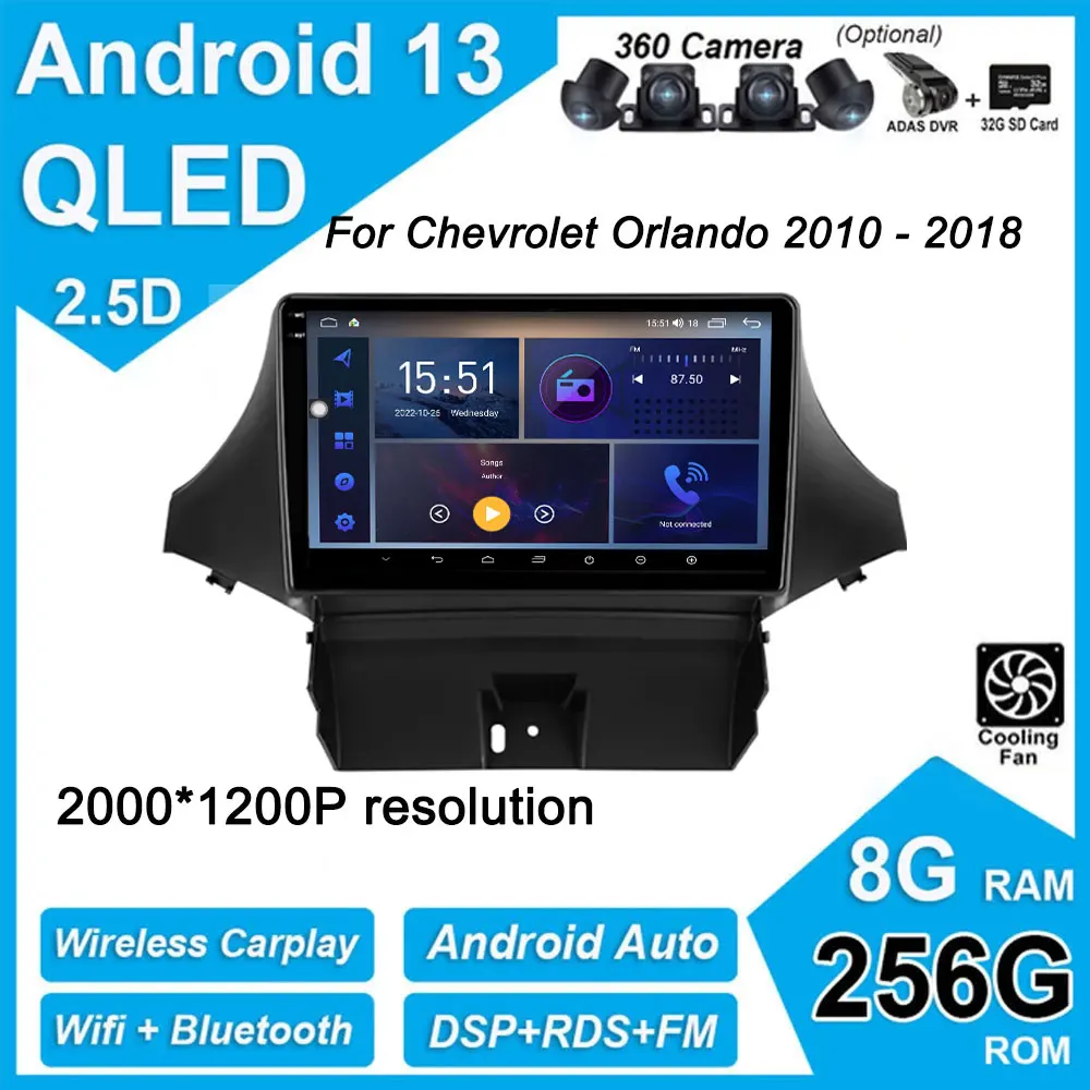 9" QLED IPS For Chevrolet Orlando 2010 - 2018 Car Radio Multimedia Video Player Navigation GPS Android 13 System 4G+WIFI 
9" QLED IPS For Chevrolet Orlando 2010 - 2018 Car Radio Multimedia Video Player Navigation GPS Android 13 System 4G+WIFI