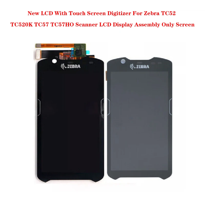 

New LCD With Touch Screen Digitizer For Zebra TC52 TC520K TC57 TC57HO Scanner LCD Display Assembly Only Screen