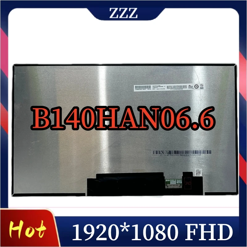 

B140HAN06.6 14,0 ''ноутбук с ЖК-экраном, матрицей экрана 1920*1080 71% NTSC EDP