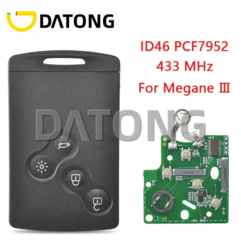 Datong Car Remote Key For Renault Megane 3 Fluence Laguna Scenic Koleos Clio Captur ID46 PCF7952 HandsFree 433MHz Smart Card
Datong Car Remote Key For Renault Megane 3 Fluence Laguna Scenic Koleos Clio Captur ID46 PCF7952 HandsFree 433MHz Smart Card