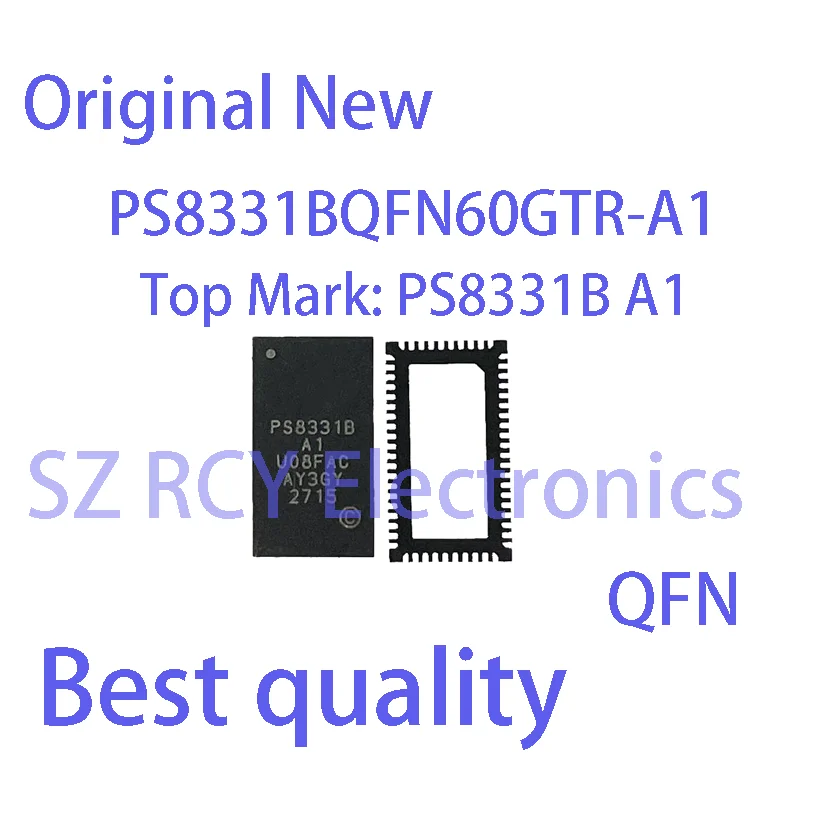 (2 PCS)NEW PS8331BQFN60GTR-A1 PS8331BQFN60GTR-A2 PS8331AQFN60GTR-A2 PS8331BQFN60GTR PS8331B A1 A2 PS8331A QFN Chipset
(2 PCS)NEW PS8331BQFN60GTR-A1 PS8331BQFN60GTR-A2 PS8331AQFN60GTR-A2 PS8331BQFN60GTR PS8331B A1 A2 PS8331A QFN Chipset