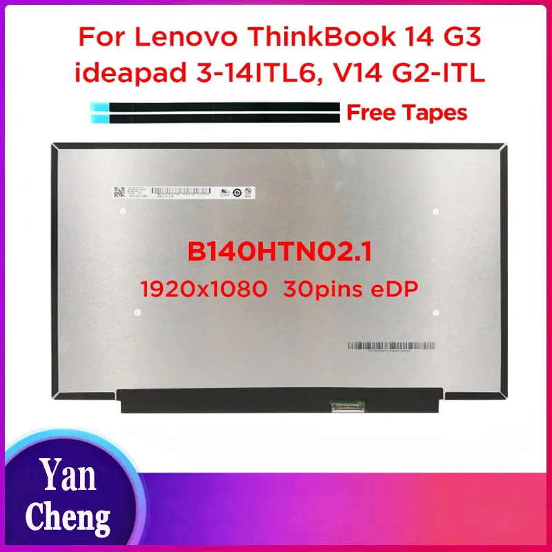 ЖК-экран для ноутбука 14,0 дюйма, B140HTN02.1, подходит для планшетов Lenovo ThinkBook 14 G3 ideapad 3-14 V14 G2 1920x1080 30pin
ЖК-экран для ноутбука 14,0 дюйма, B140HTN02.1, подходит для планшетов Lenovo ThinkBook 14 G3 ideapad 3-14 V14 G2 1920x1080 30pin