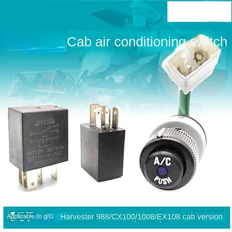 

Harvester Accessories Air Conditioning Switch 988/Cx100/1008/Ex108 Air Conditioning Original Relay