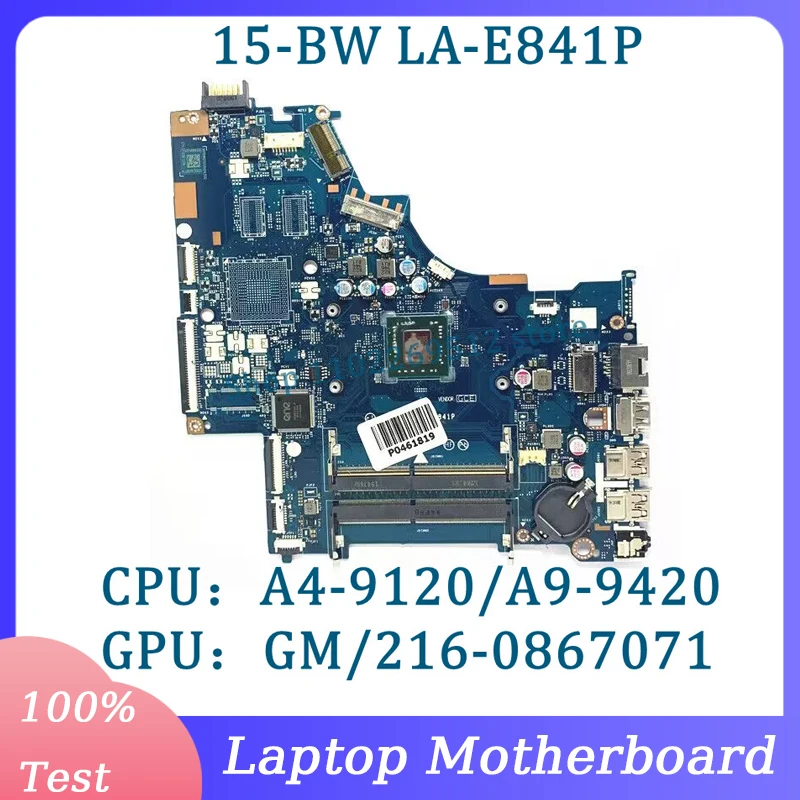 

L02828-001 L02828-501 L02828-601 Mainboard LA-E841P For HP 15-BW Laptop Motherboard With A4-9120/A9-9420 CPU 100% Full Tested OK