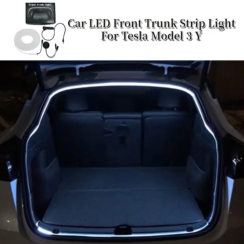 For Tesla Model 3 Y 2021-2023 Car LED Front Trunk Strip Light Front Brighten Ambient Lighting Flexible Trunk Camping Stall Lamps
For Tesla Model 3 Y 2021-2023 Car LED Front Trunk Strip Light Front Brighten Ambient Lighting Flexible Trunk Camping Stall Lamps