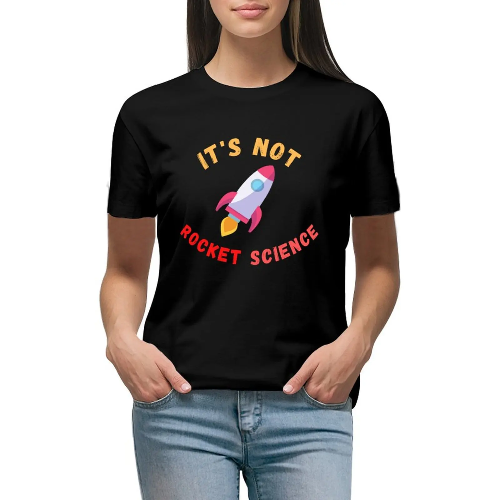 It's Not Rocket Science. T-shirt summer top shirts graphic tees white t-shirt dress for Women sexy
It's Not Rocket Science. T-shirt summer top shirts graphic tees white t-shirt dress for Women sexy