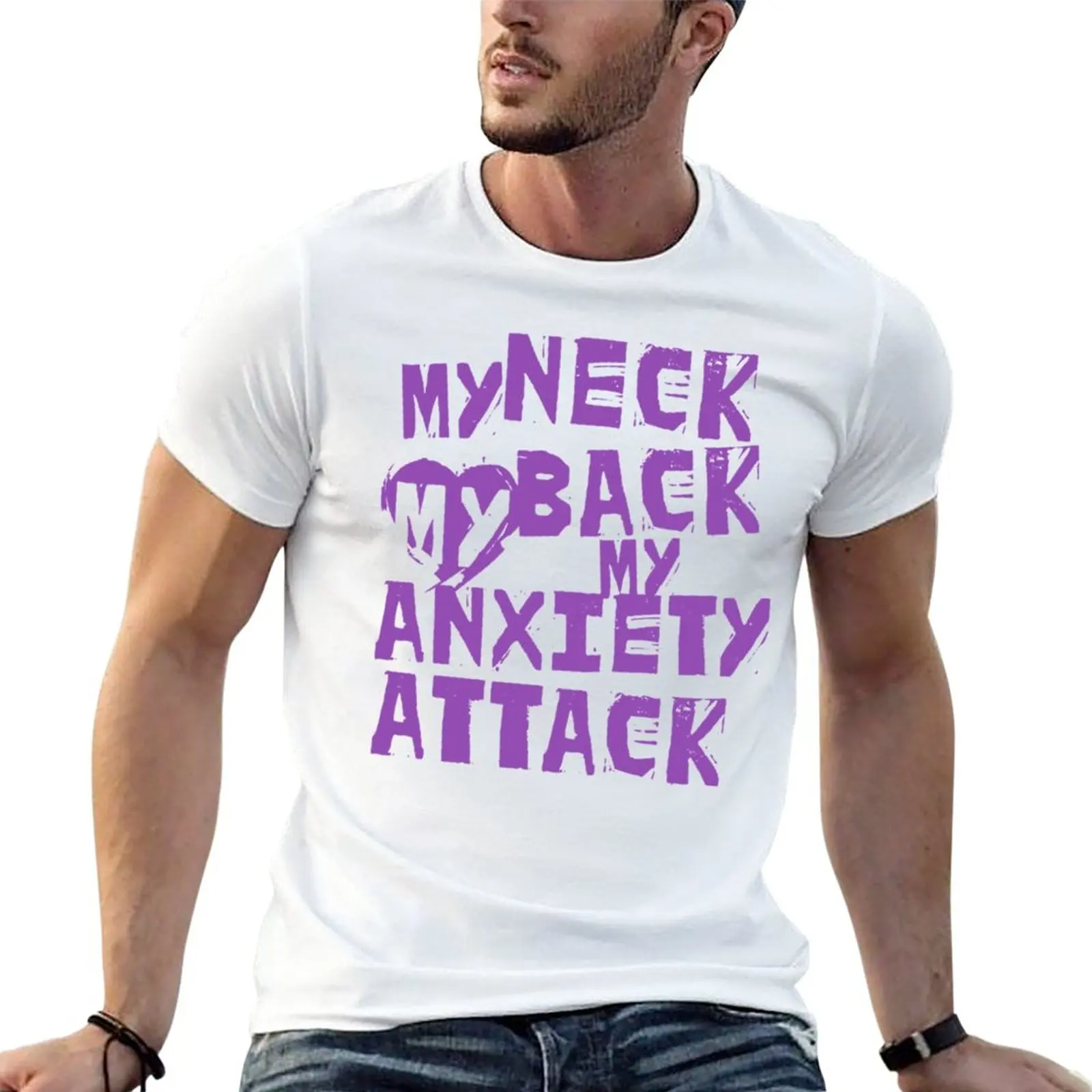 

New My Neck, My Back, My Anxiety Attack Fitted Scoop T-Shirt Short t-shirt oversized t shirt men t shirt