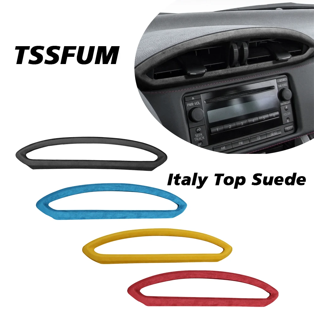 For Subaru BRZ ZC6 Toyota 86 ZN6 2013-2020 Italy Suede Car Interior Central Control Air Conditioning Outlet Decorative Sticker
For Subaru BRZ ZC6 Toyota 86 ZN6 2013-2020 Italy Suede Car Interior Central Control Air Conditioning Outlet Decorative Sticker