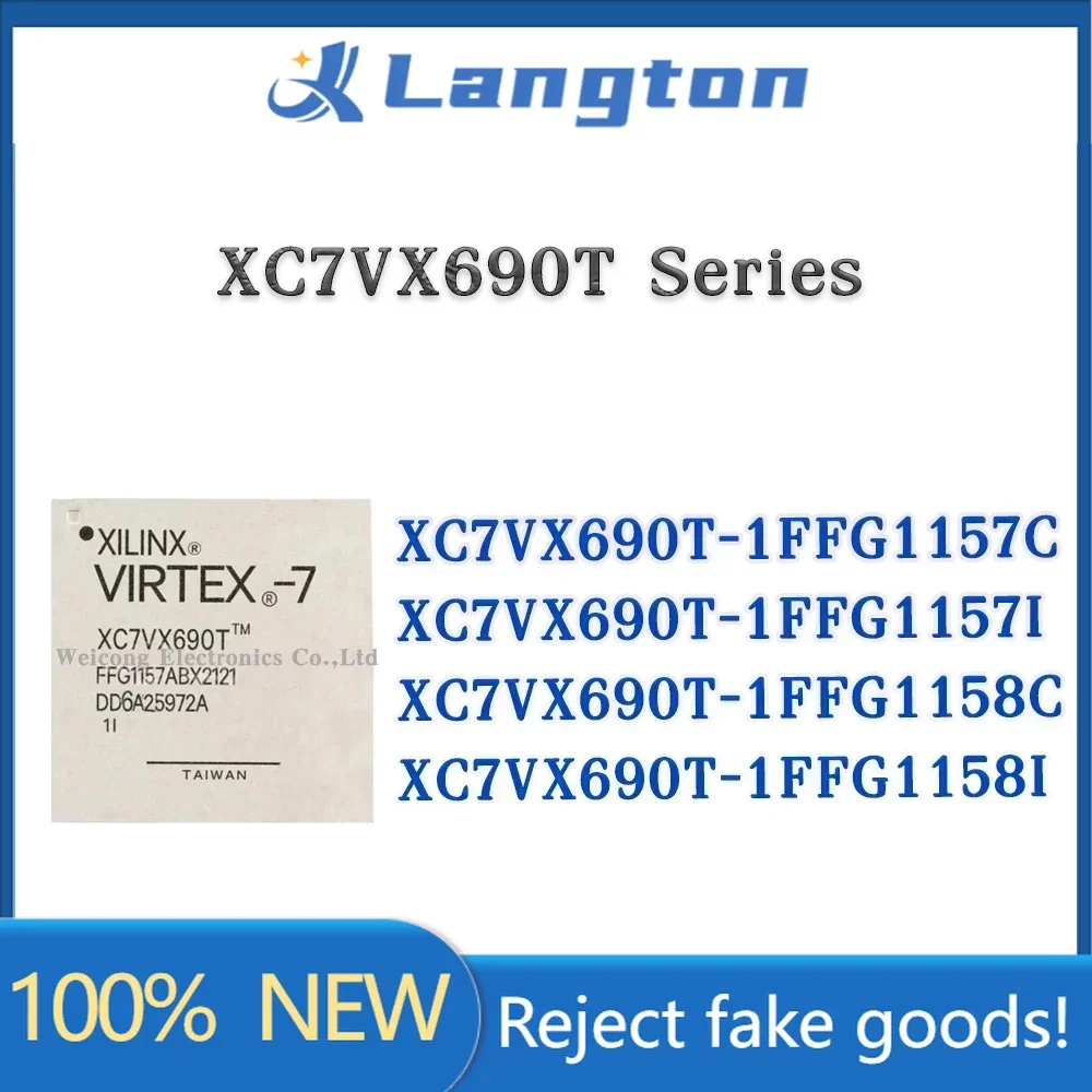 XC7VX690T-1FFG1158I XC7VX690T-1FFG1158C XC7VX690T-1FFG1157I XC7VX690T-1FFG1157C XC7VX690T XC7VX690 IC Chip BGA
XC7VX690T-1FFG1158I XC7VX690T-1FFG1158C XC7VX690T-1FFG1157I XC7VX690T-1FFG1157C XC7VX690T XC7VX690 IC Chip BGA
