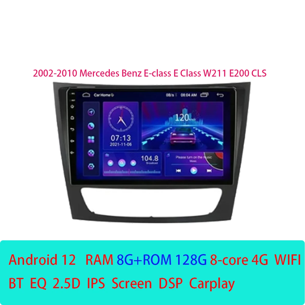 Android 12 Car Stereo Radio For Mercedes Benz E-class E Class W211 E200 CLS 02-10 Multimedia Video Player
Android 12 Car Stereo Radio For Mercedes Benz E-class E Class W211 E200 CLS 02-10 Multimedia Video Player