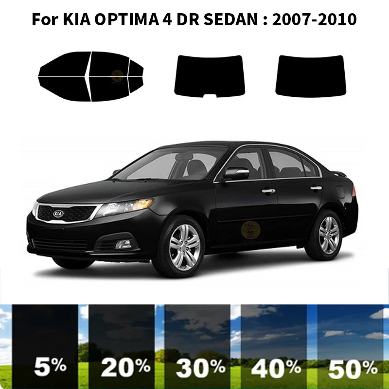 Precut nanoceramics car UV Window Tint Kit Automotive Window Film For KIA OPTIMA 4 DR SEDAN 2007-2010
Precut nanoceramics car UV Window Tint Kit Automotive Window Film For KIA OPTIMA 4 DR SEDAN 2007-2010