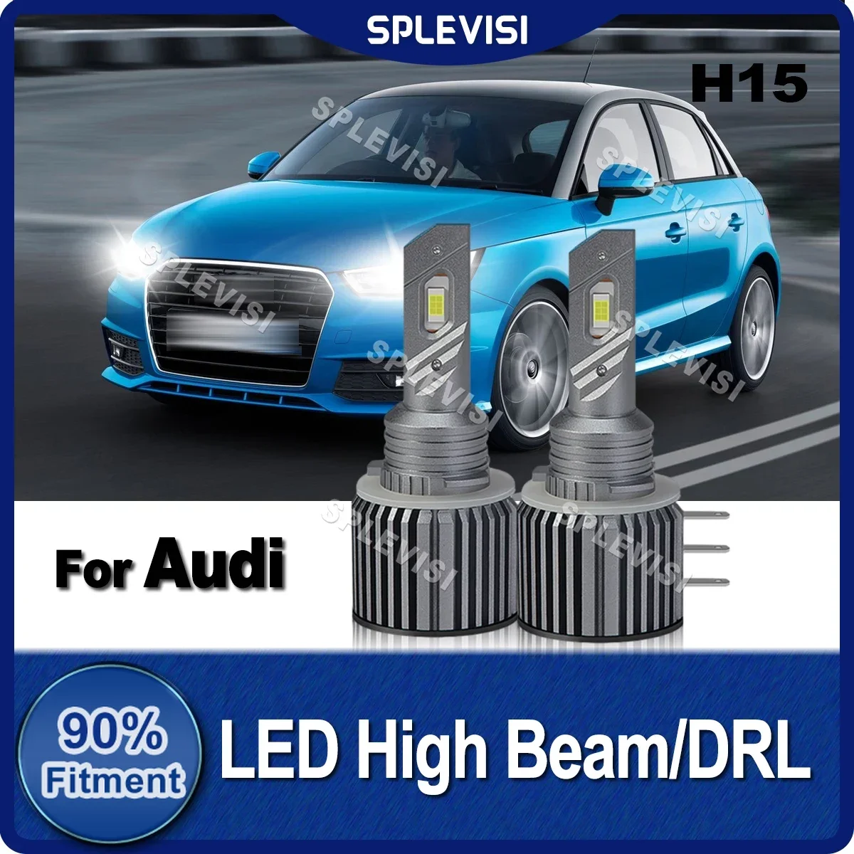 

2x Canbus H15 LED High Beam/DRL Day Running Light Bulbs 200W 30000LM/Pair For Audi A1 8X1 8XK A3 8V7 8V1 8VM 8VA Replace Bulbs