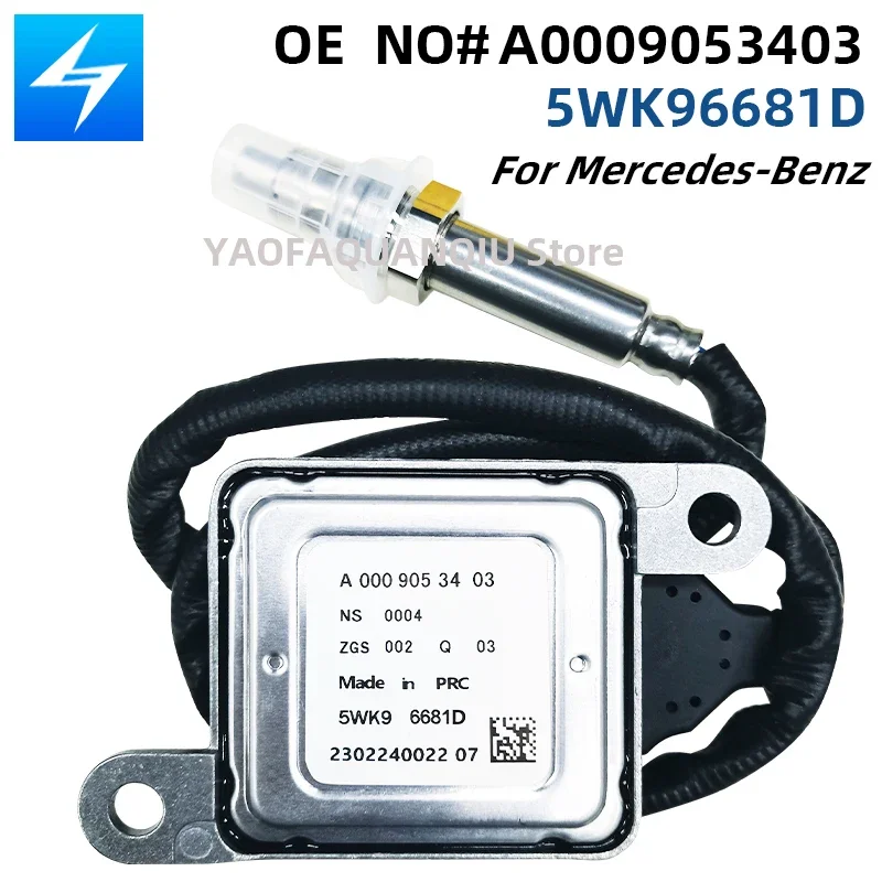 

High Quality Nox Sensor A0009053403 5WK96681D For Mercedes W212 W222 C218 X218 A207 C207 5WK96681 5WK96681D 5WK96682 A0009056104