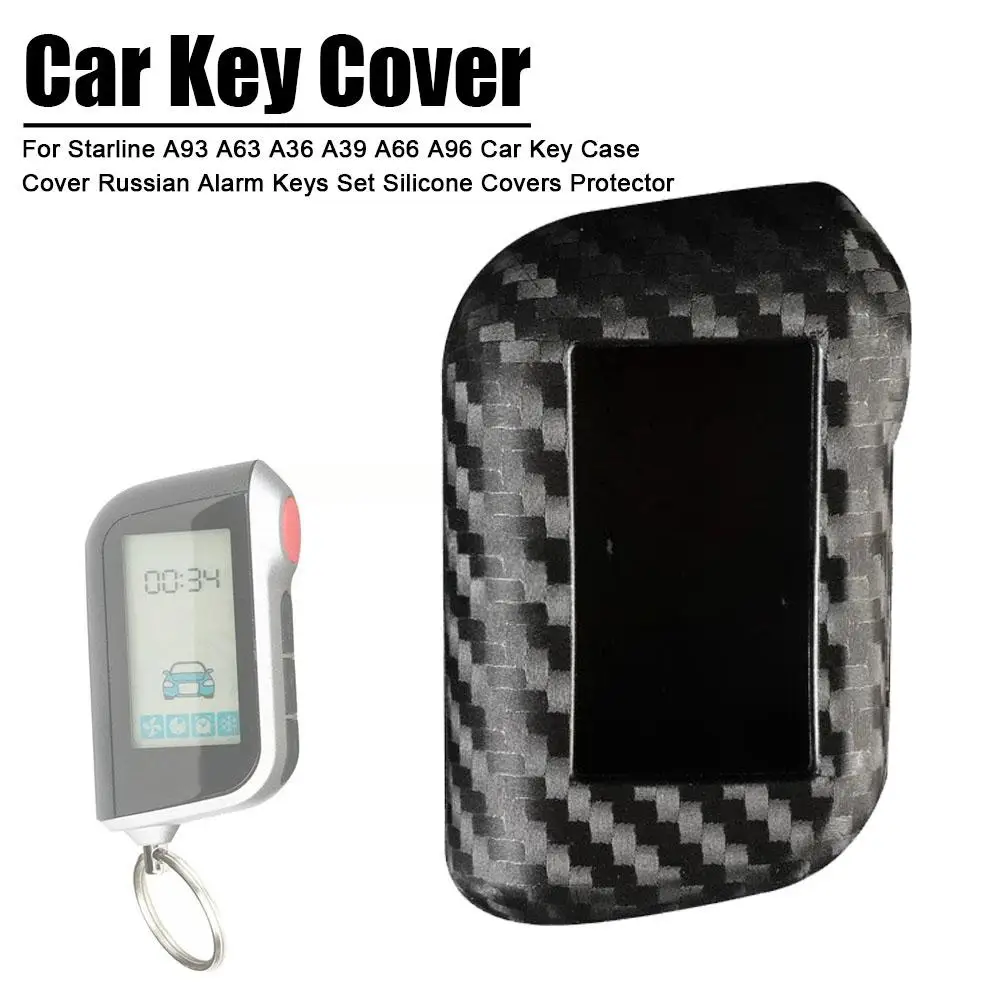 

Carbon Fiber Rubber Car Key Case For Starline A93 A63 A36 A39 A66 A96 2 Way Car Alarm LCD Remote Control Silicone Cover