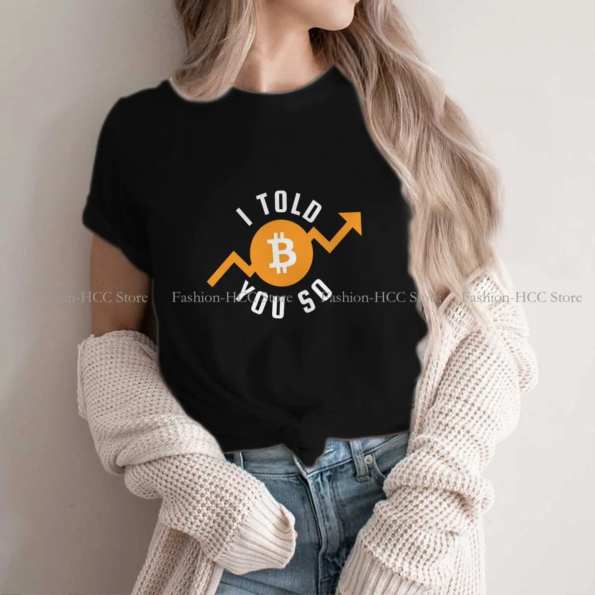 

Interesting Arrow Direction Hipster Polyester TShirts I Told You So Bitcoin Women Graphic Tops T Shirt Round Neck