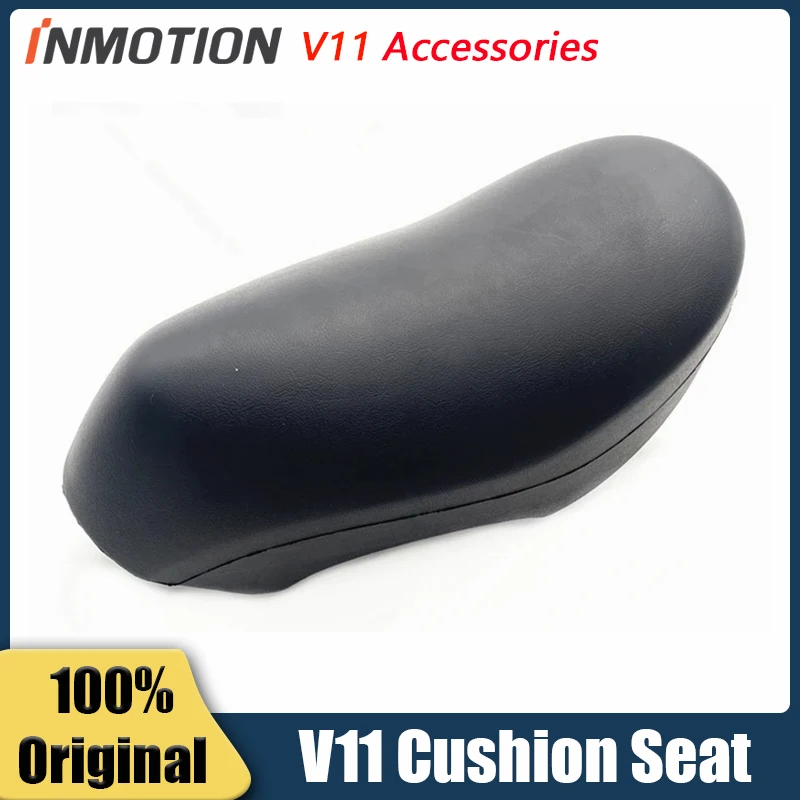 Оригинальные детали INMOTION, подушка, сиденье для INMOTION V11, Одноколесный самобалансирующийся Запчасти для скейтборда, скутера, аксессуары для сидений V11
Оригинальные детали INMOTION, подушка, сиденье для INMOTION V11, Одноколесный самобалансирующийся Запчасти для скейтборда, скутера, аксессуары для сидений V11