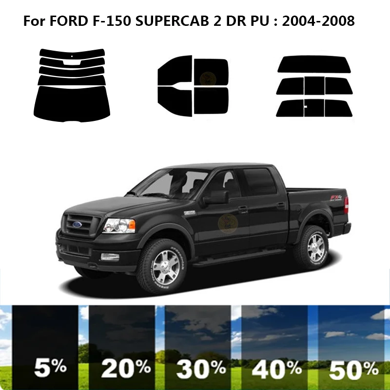 Precut nanoceramics car UV Window Tint Kit Automotive Window Film For FORD F-150 SUPERCAB 2 DR PU 2004-2008
Precut nanoceramics car UV Window Tint Kit Automotive Window Film For FORD F-150 SUPERCAB 2 DR PU 2004-2008