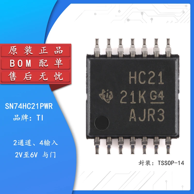 10pcs Original genuine SN74HC21PWR TSSOP-14 dual-way 4-input positive and gate chip
10pcs Original genuine SN74HC21PWR TSSOP-14 dual-way 4-input positive and gate chip
