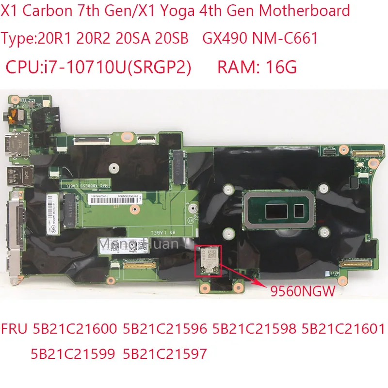 X1 Yoga 4th Gen Motherboard NM-C661 5B21C21597 5B21C21598 5B21C21596 5B21C21600 For Thinkpad X1 Carbon 7th Gen i7-10710U 16G
X1 Yoga 4th Gen Motherboard NM-C661 5B21C21597 5B21C21598 5B21C21596 5B21C21600 For Thinkpad X1 Carbon 7th Gen i7-10710U 16G