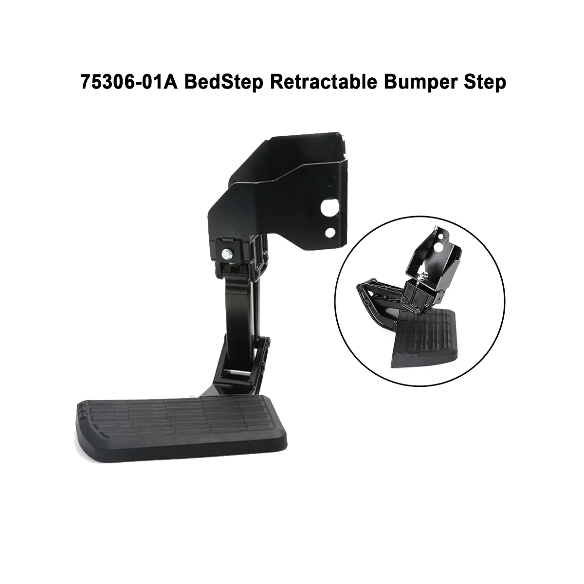 75306-01A BedStep Retractable Bumper Footrest for 2009 2010-2018 Ram 1500/2500/3500 200-2018 Back Rear Step Truck Pedal
75306-01A BedStep Retractable Bumper Footrest for 2009 2010-2018 Ram 1500/2500/3500 200-2018 Back Rear Step Truck Pedal