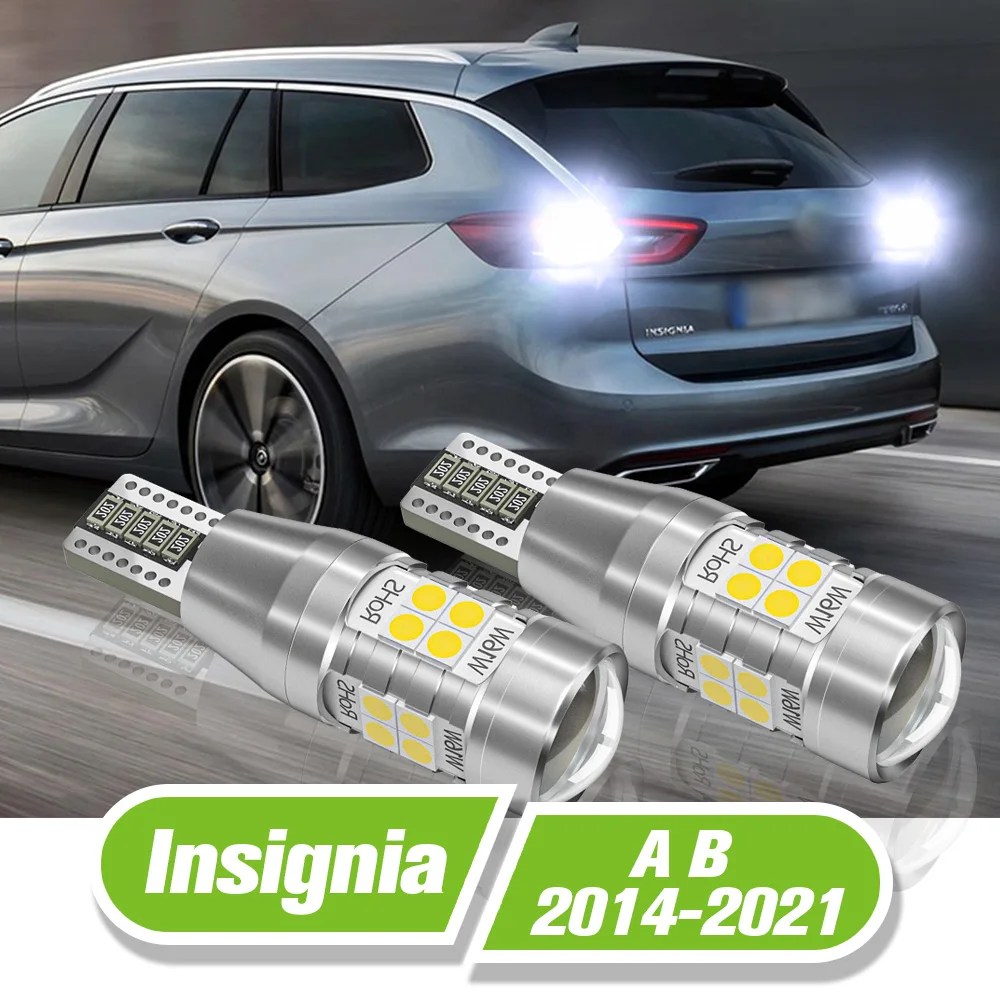 

For Opel Insignia A B LED Reverse Light 2pcs Backup Lamp 2014 2015 2016 2017 2018 2019 2020 2021 Accessories